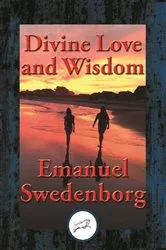 Book cover of Divine Love and Wisdom by Emanuel Swedenborg
