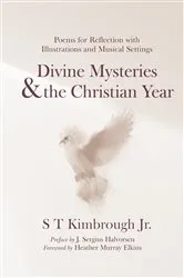Book cover of Divine Mysteries and the Christian Year by S T Jr. Kimbrough