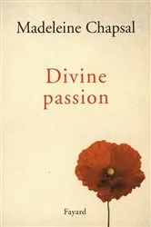 Book cover of Divine passion by Madeleine Chapsal