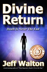 Book cover of Divine Return by Jeff Walton