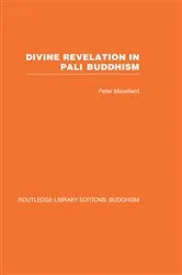 Book cover of Divine Revelation in Pali Buddhism by Peter Masefield