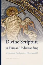 Book cover of Divine Scripture in Human Understanding by Joseph K. Gordon