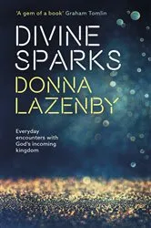 Book cover of Divine Sparks by Donna J. Lazenby