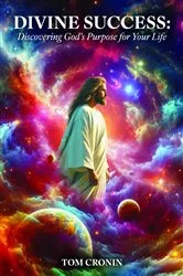 Book cover of Divine Success by Tom Cronin
