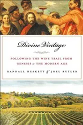 Book cover of Divine Vintage by Randall Heskett