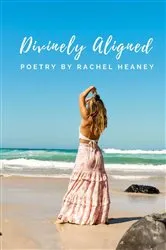 Book cover of Divinely Aligned by Rachel J Heaney