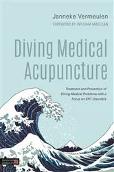 Book cover of Diving Medical Acupuncture by Janneke Vermeulen