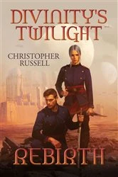 Book cover of Divinity's Twilight by Christopher Russell