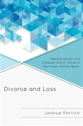 Book cover of Divorce and Loss by Joshua Ehrlich
