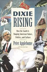 Book cover of Dixie Rising by Peter Applebome