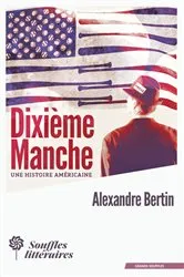 Book cover of Dixième Manche by Alexandre Bertin