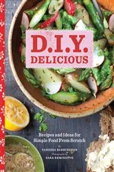 Book cover of D.I.Y. Delicious by Vanessa Barrington