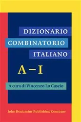 Book cover of Dizionario Combinatorio Italiano by Vincenzo Lo Cascio