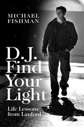 Book cover of D.J. Find Your Light by Michael Fishman