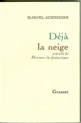 Book cover of Déjà la neige by Unknown