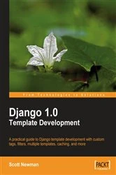 Book cover of Django 1.0 Template Development by Scott Newman