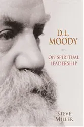 Book cover of D.L. Moody on Spiritual Leadership by Unknown