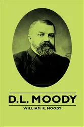 Book cover of D.L. Moody by William R. Moody
