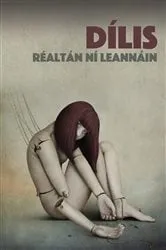 Book cover of Dílis by Réaltán Ní Leannáin