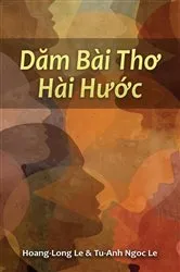 Book cover of Dăm Bài Thơ Hài Hước (Humorous Poems) by Hoang-Long Le