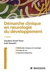 Book cover of Démarche clinique en neurologie du développement (2nd ed.) by Claudine Amiel-Tison