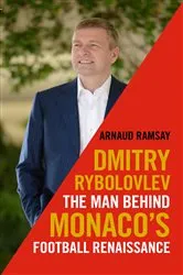 Book cover of Dmitry Rybolovlev by Arnaud Ramsay
