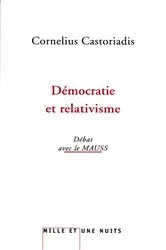 Book cover of Démocratie et relativisme by Cornelius Castoriadis