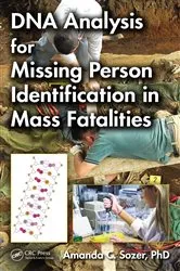 Book cover of DNA Analysis for Missing Person Identification in Mass Fatalities by Amanda C Sozer