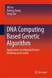 Book cover of DNA Computing Based Genetic Algorithm by Jili Tao