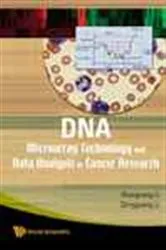 Book cover of Dna Microarray Technology And Data Analysis In Cancer Research by Shaoguang Li