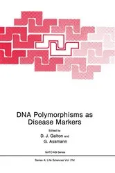 Book cover of DNA Polymorphisms as Disease Markers by D.J. Galton