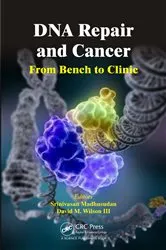 Book cover of DNA Repair and Cancer by Srinivasan Madhusudan