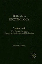 Book cover of DNA Repair Enzymes: Structure, Biophysics, and Mechanism by Brandt Eichman
