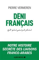 Book cover of Déni français by Pierre Vermeren