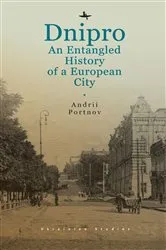 Book cover of Dnipro by Andrii Portnov
