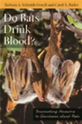 Book cover of Do Bats Drink Blood? by Barbara A. Schmidt-French