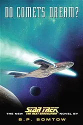 Book cover of Do Comets Dream? by S.P. Somtow