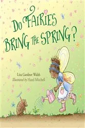 Book cover of Do Fairies Bring the Spring by Hazel Mitchell