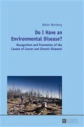 Book cover of Do I Have an Environmental Disease? by Walter Wortberg