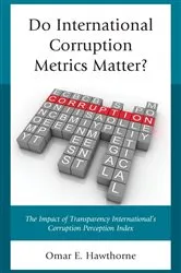 Book cover of Do International Corruption Metrics Matter? by Unknown