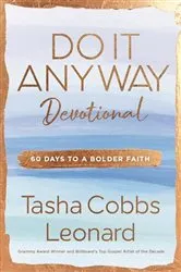 Book cover of Do It Anyway Devotional by Tasha Cobbs Leonard