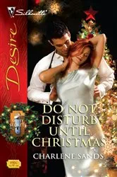 Book cover of Do Not Disturb Until Christmas by Charlene Sands