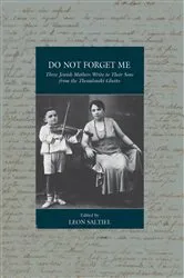 Book cover of Do Not Forget Me by Leon Saltiel