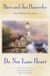 Book cover of Do not Lose Heart by Dave Dravecky