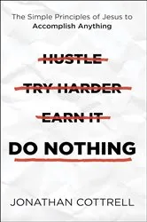 Book cover of Do Nothing by Jonathan Cottrell