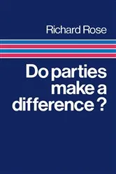 Book cover of Do Parties Make a Difference? by Richard Rose