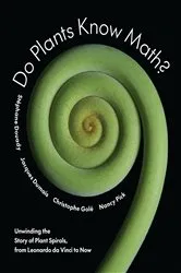 Book cover of Do Plants Know Math? by Stéphane Douady