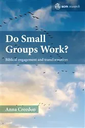 Book cover of Do Small Groups Work? by Anna Creedon