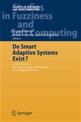 Book cover of Do Smart Adaptive Systems Exist? by Bogdan Gabrys