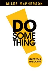 Book cover of Do Something by Guy Trebay